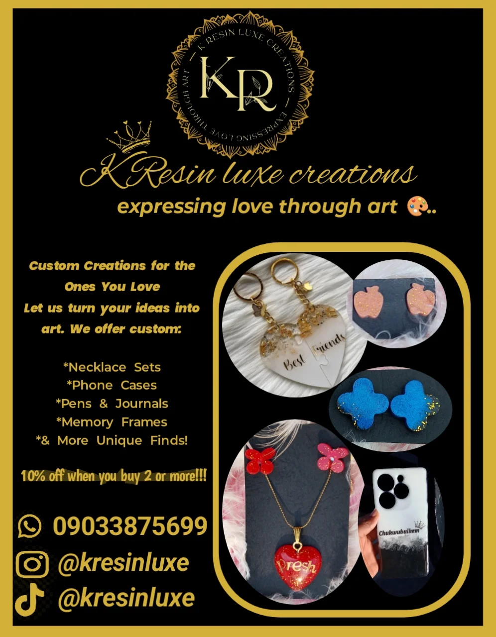 K-resin luxe creations